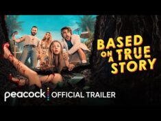 Watch Based on a True Story (Peacock, Season 2 Premiere)